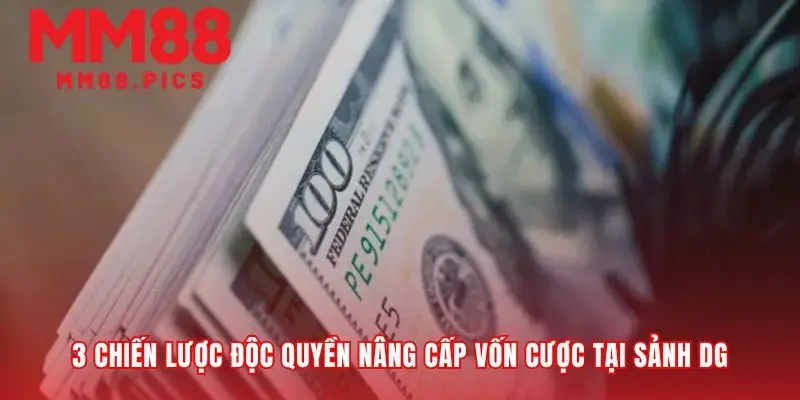 Các phương pháp chơi thông minh tại sảnh DG MM88