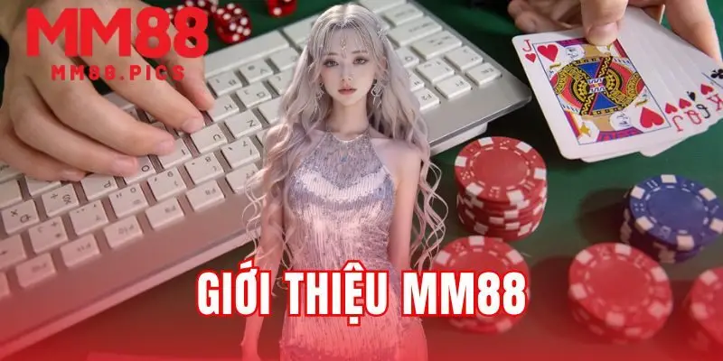 giới thiệu MM88